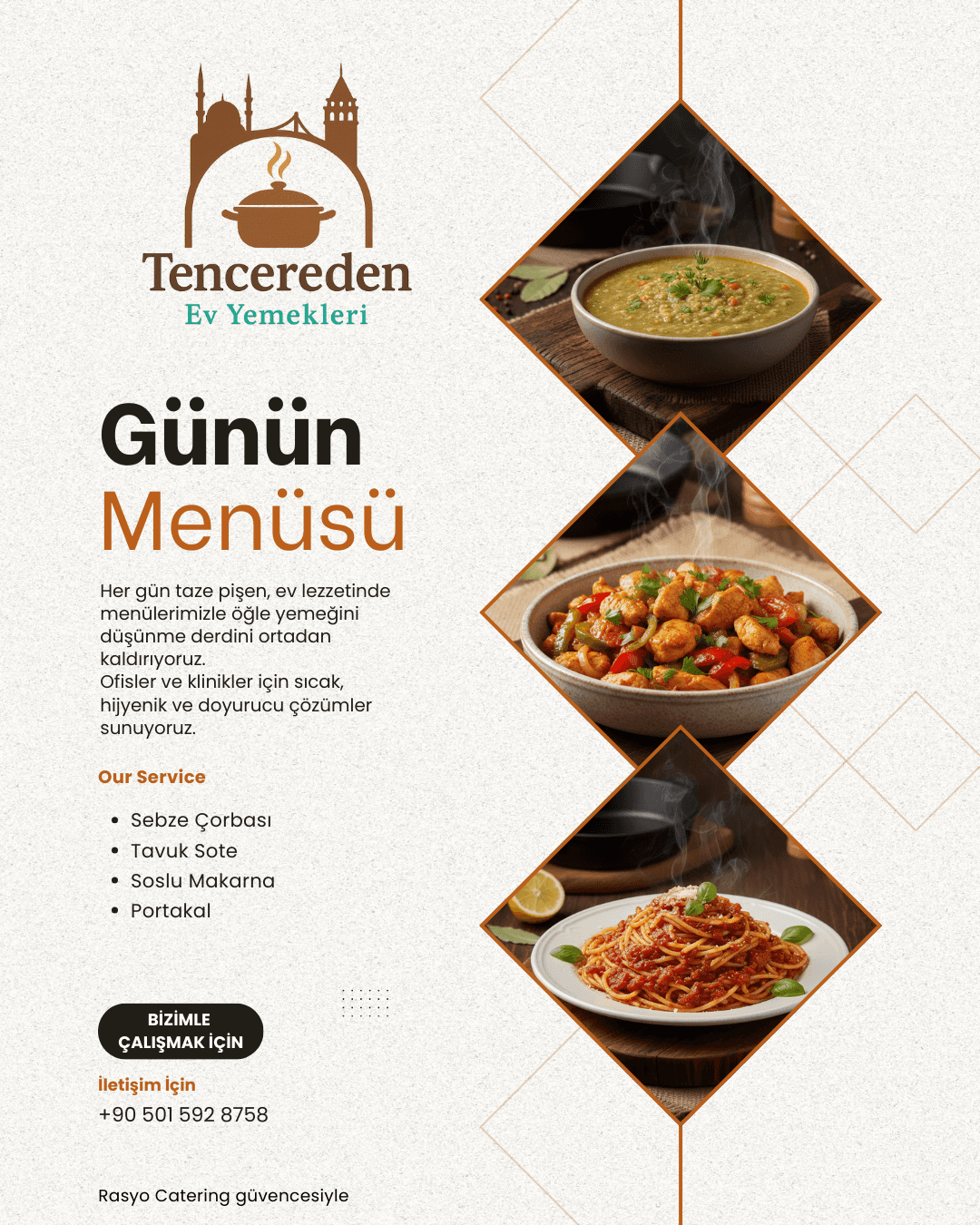 Sebze Çorbası, Tavuk Sote, Soslu Makarna